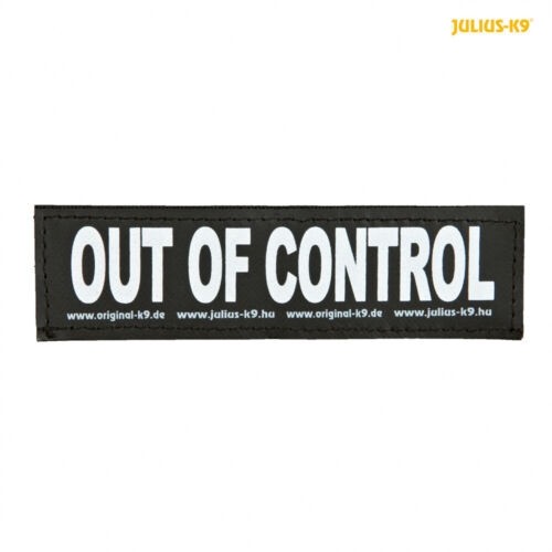 Julius-K9® Attachable Dog Harness Labels size L 16×5cm for size 1–4 2 Pieces "OUT OF CONTROL"