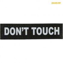 Julius-K9® Attachable Labels XS size suitable for Dog Harness size 0 / Baby 1 "DON'T TOUCH"