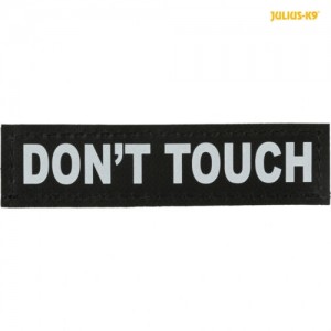 Julius-K9® Attachable Labels XS size suitable for Dog Harness size 0 / Baby 1 "DON'T TOUCH"